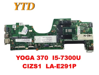 Oryginał Lenovo ThinkPad Yoga 370 płyta główna laptopa YOGA 370 I5-7300U CIZS1 LA-E291P przetestowany dobra darmowa wysyłka