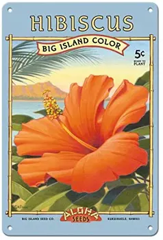Hibiskus - Nasiona Aloha - Firma Big Island Seed Company - Big Island Color - Pakiet z nasion od Kerne Erickson Metalowa blaszany szyld
